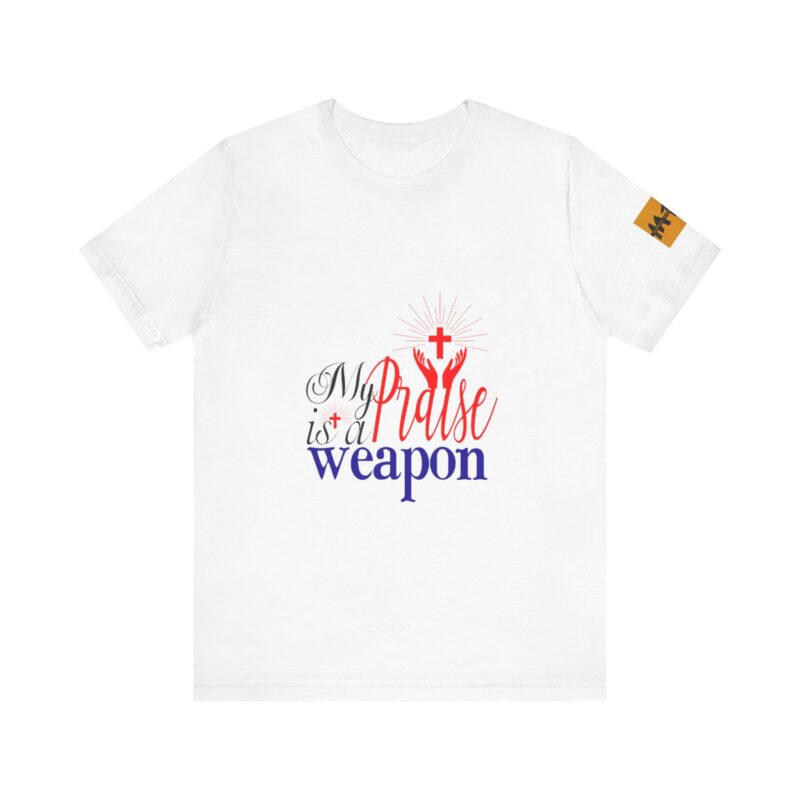 Inspirational Unisex Short Sleeve Tee - 'My Praise is a Weapon' - Image 6