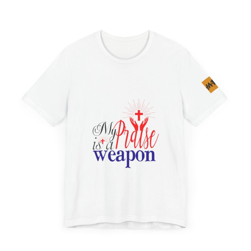 Inspirational Unisex Short Sleeve Tee - 'My Praise is a Weapon' - Image 8