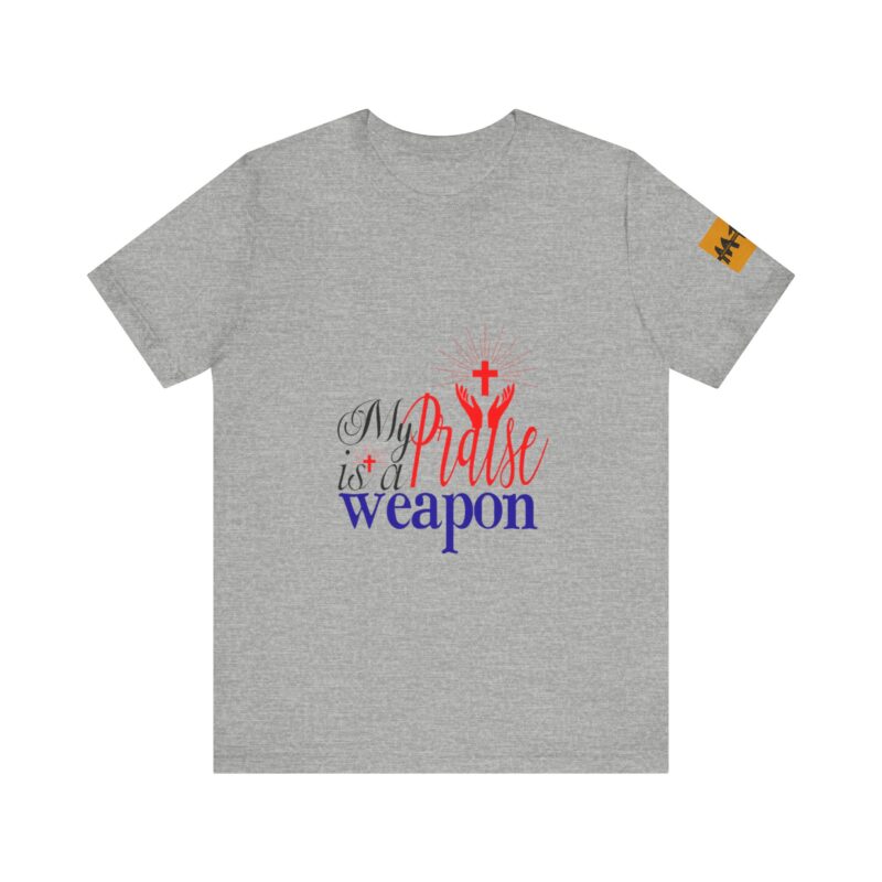 Inspirational Unisex Short Sleeve Tee - 'My Praise is a Weapon' - Image 50