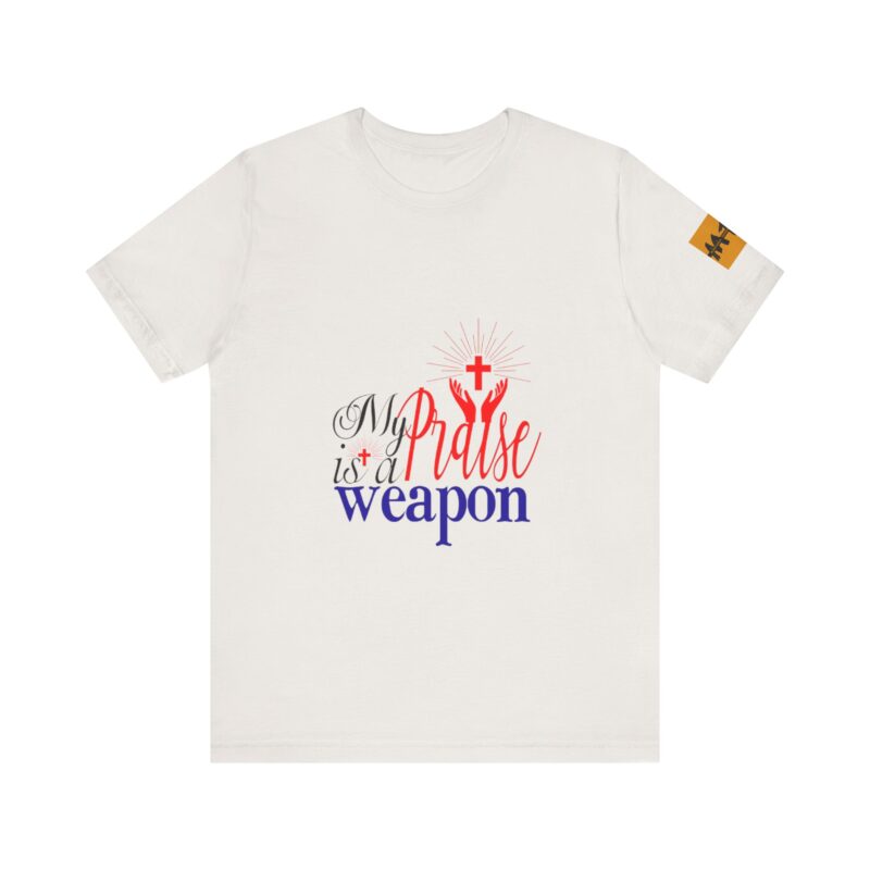 Inspirational Unisex Short Sleeve Tee - 'My Praise is a Weapon' - Image 26