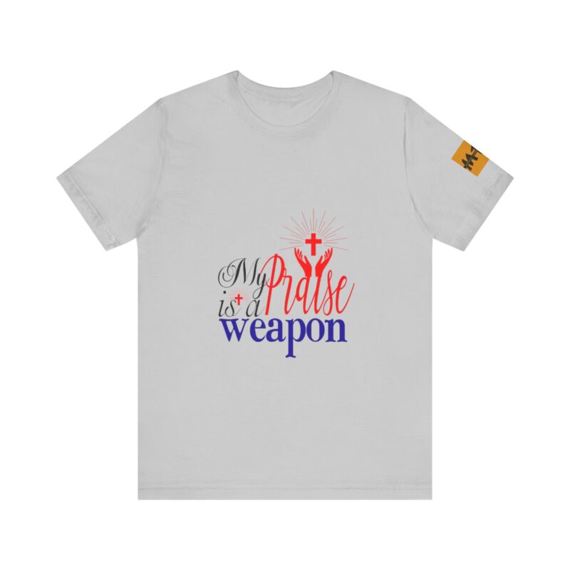 Inspirational Unisex Short Sleeve Tee - 'My Praise is a Weapon' - Image 14